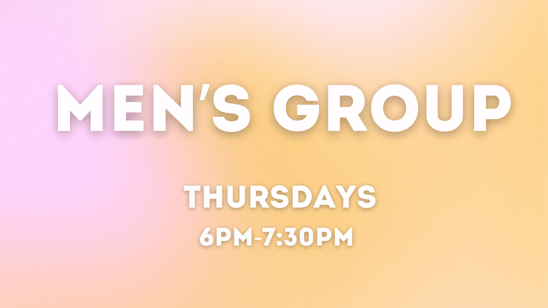 An image with the information for Men's Group
