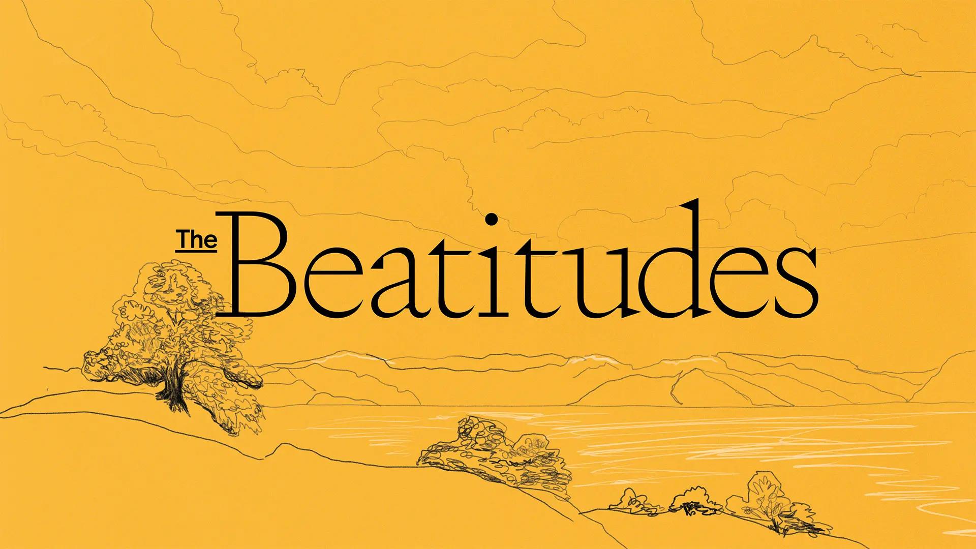 A simple illustration of a mountain with a few trees. "The Beatitudes" is written over it.