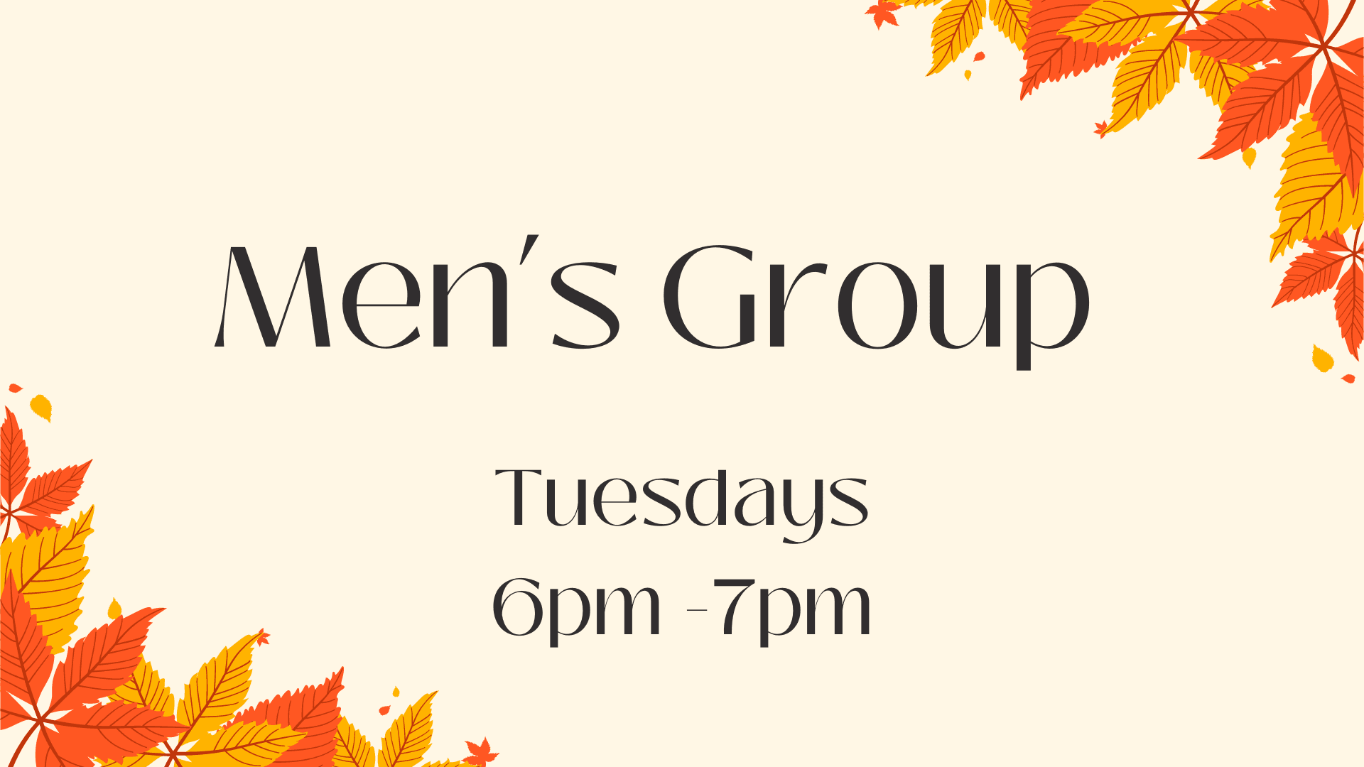 An image with the information for Men's Group