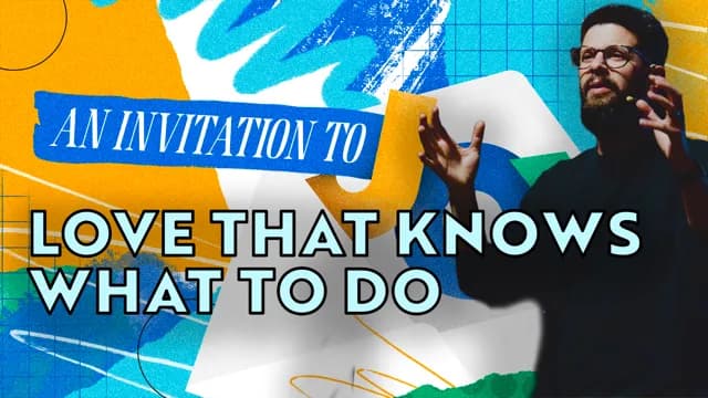 Love that knows what to do graphic