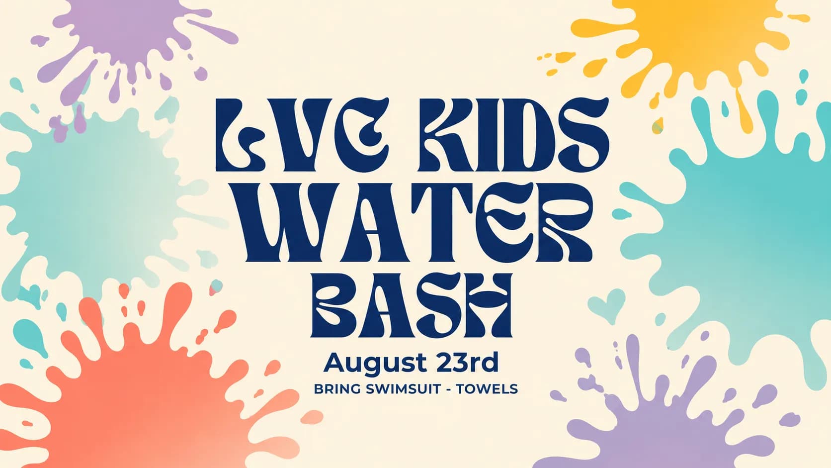 LVC Kids Water Bash!