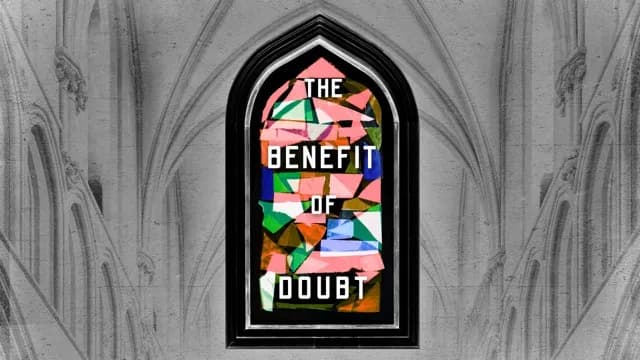 The Benefit of Doubt Thumbnail
