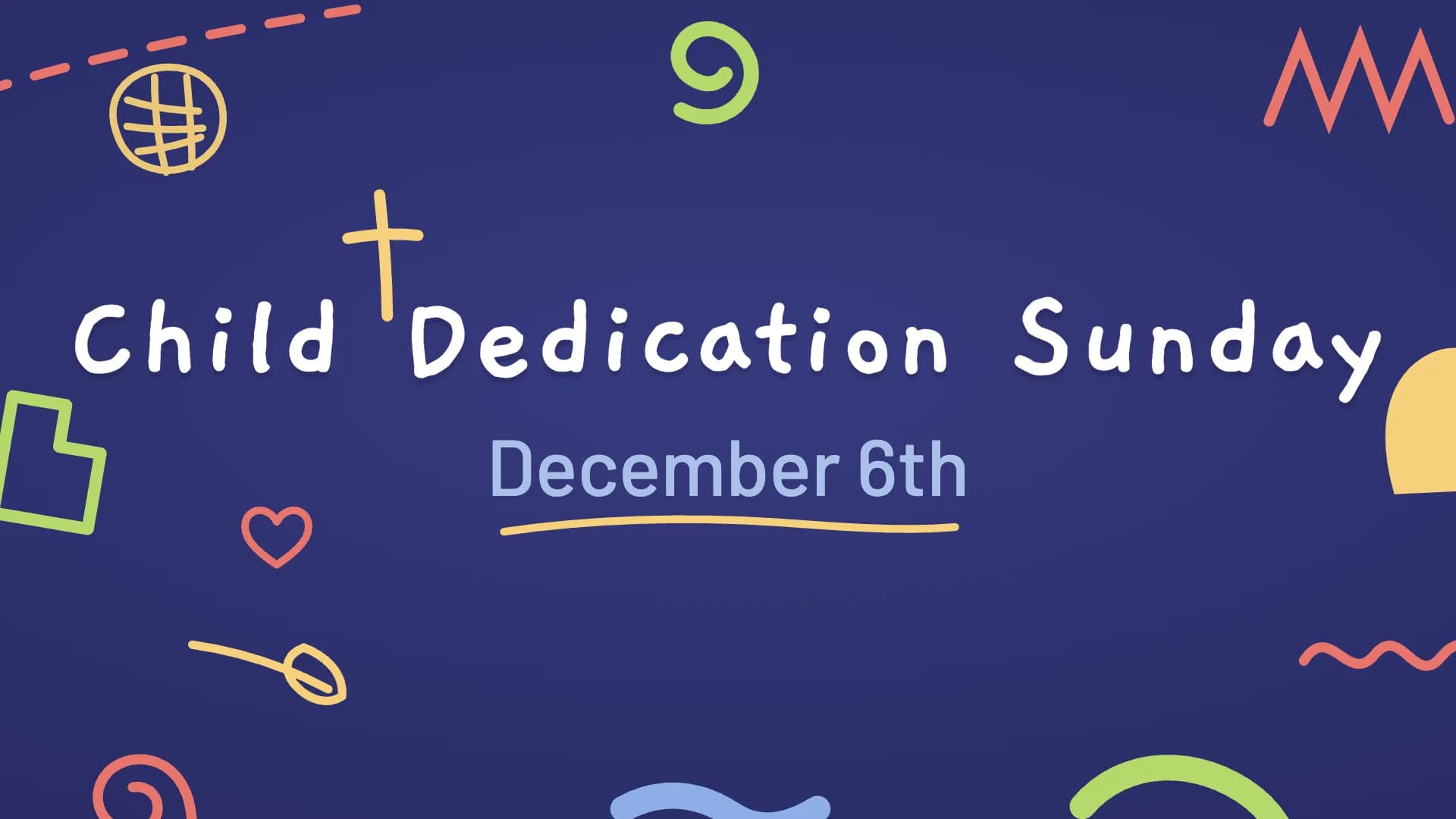Child Dedication Sunday