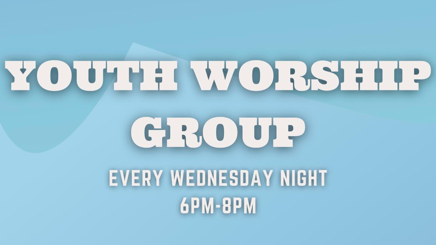 An image with the information for Youth Worship Group