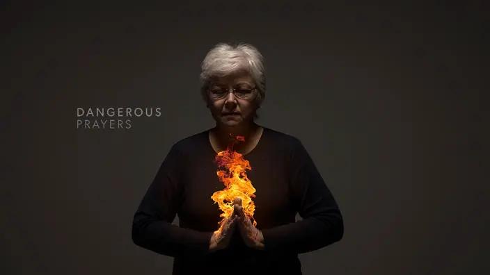 Graphic for the Dangerous Prayers series