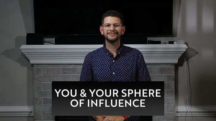Cover image of the You and Your Sphere of Influence message.