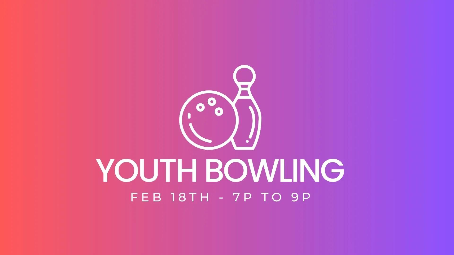 A slightly gradiented image with a bowling ball and pin with information about the youth bowling social on Feb 18, 2024