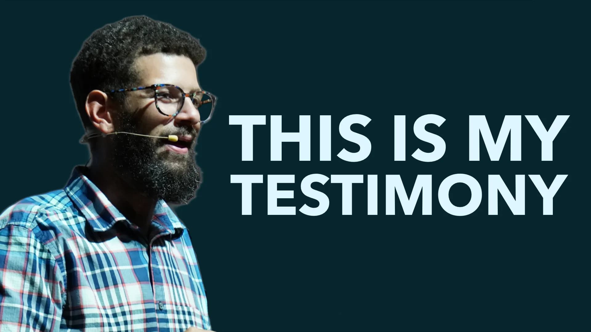 This is My Testimony