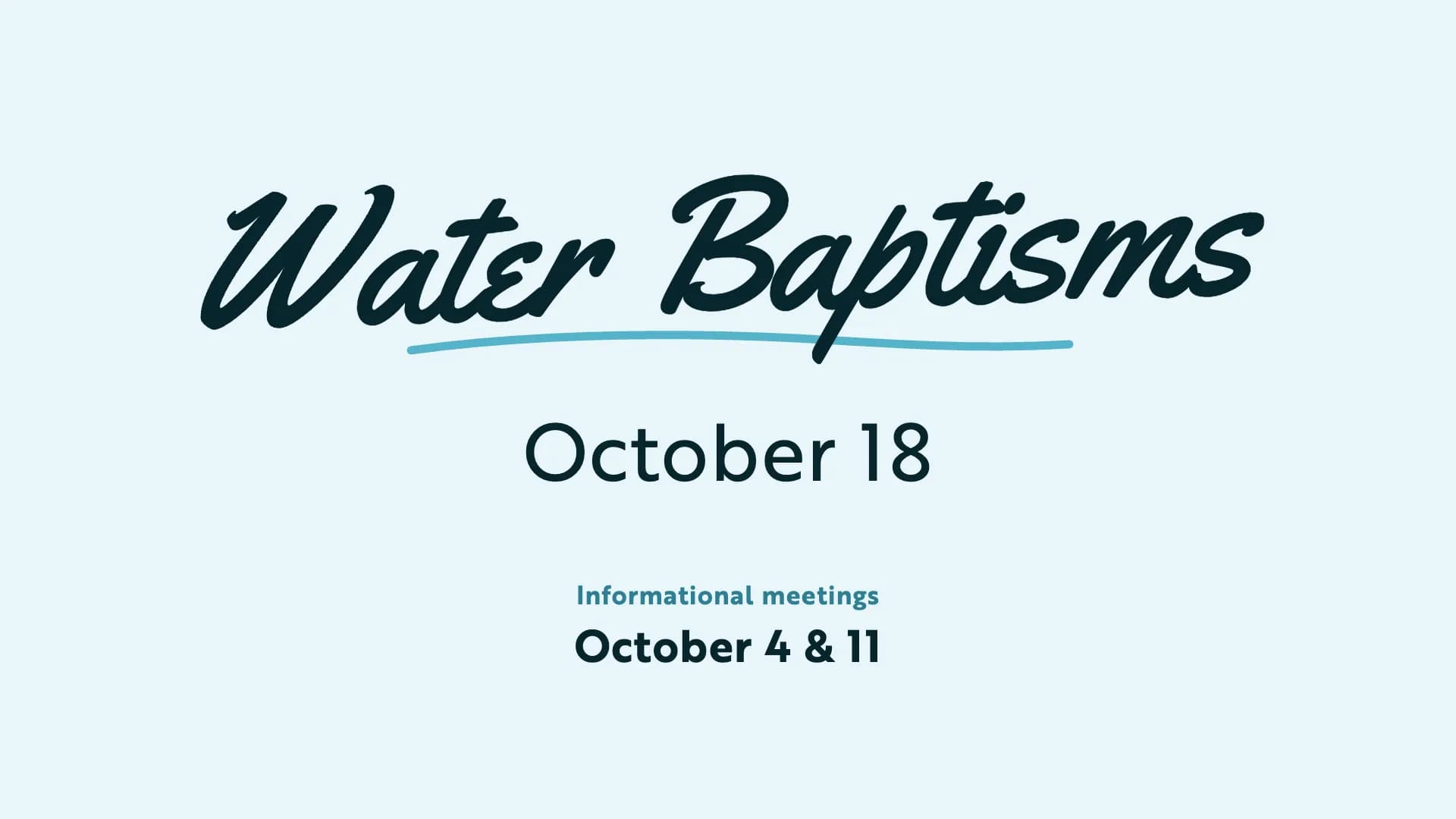 Water Baptisms